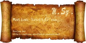 Matias Szultána névjegykártya